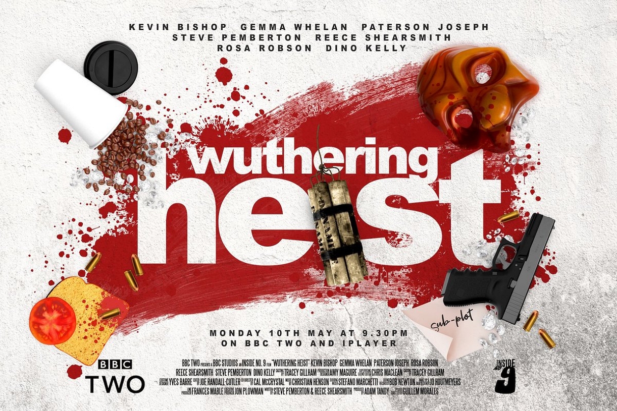 WUTHERING HEIST